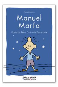 Manuel María. Poeta da Terra Chá e da Terra toda