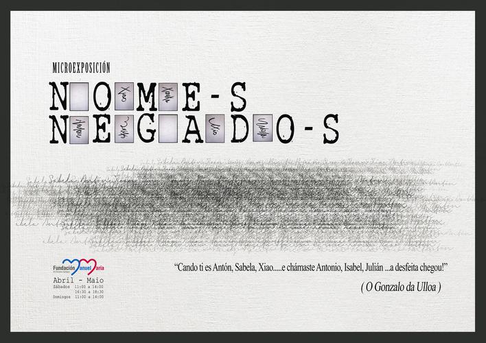 A Casa Museo Manuel María acolle até o 31 de maio a microexposición Nome-s Negado-s