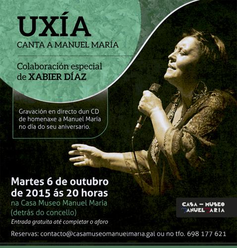 Uxía cantará a Manuel María no día do 86º aniversario do seu nacemento