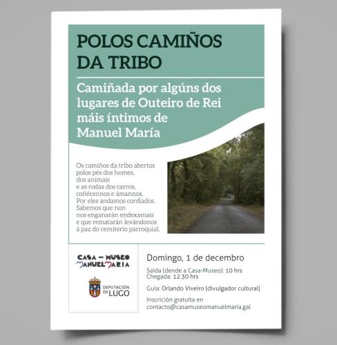 Camiñada por algúns dos lugares de Outeiro de Rei máis íntimos de Manuel María