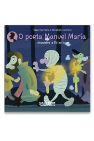 O poeta Manuel María encontra a Estinga